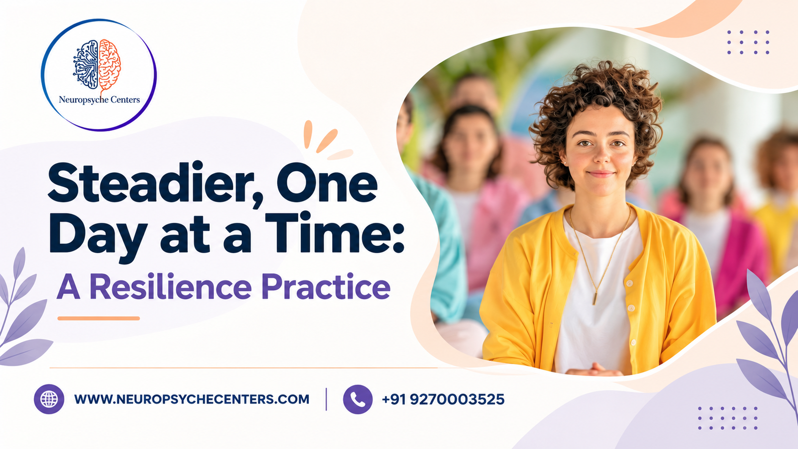Steadier, One Day at a Time: A Resilience Practice